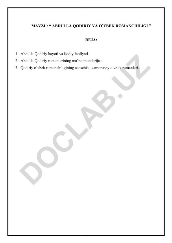 Abdulla Qodiriy va o'zbek romanchiligi