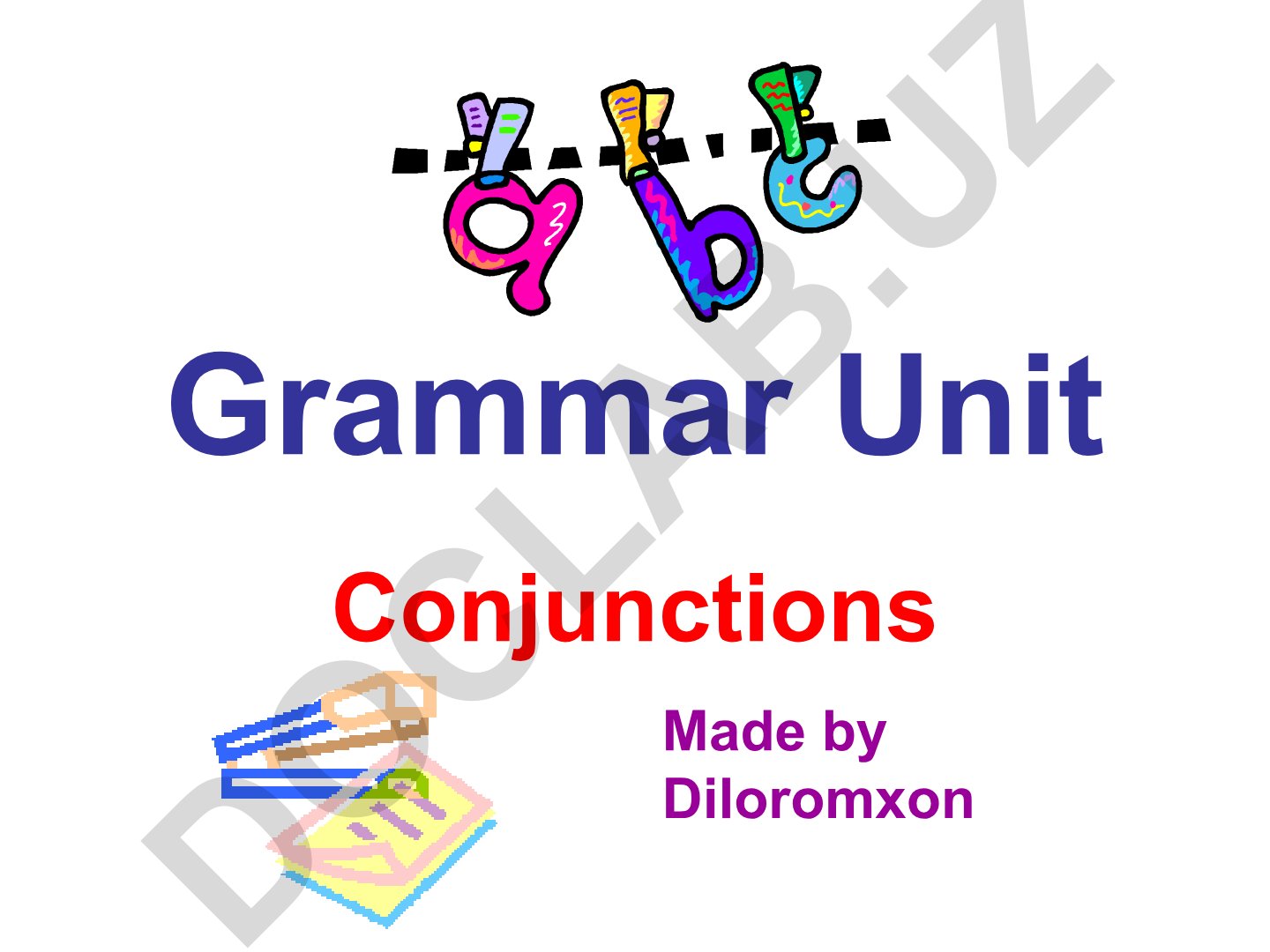 Grammar Unit Conjunctions
