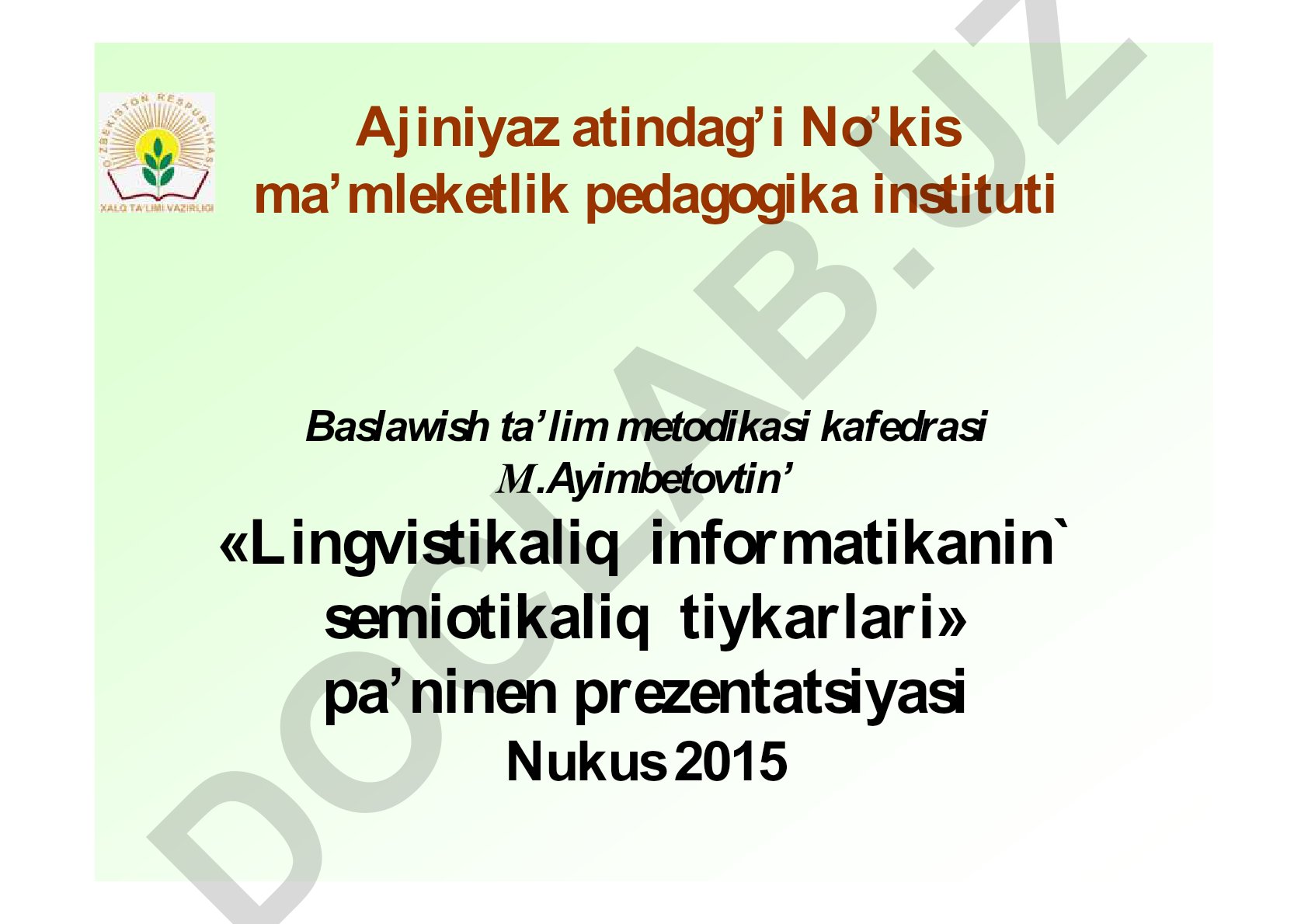 Lingvistikaliq informatikanin' semiotikaliq tiykarlari