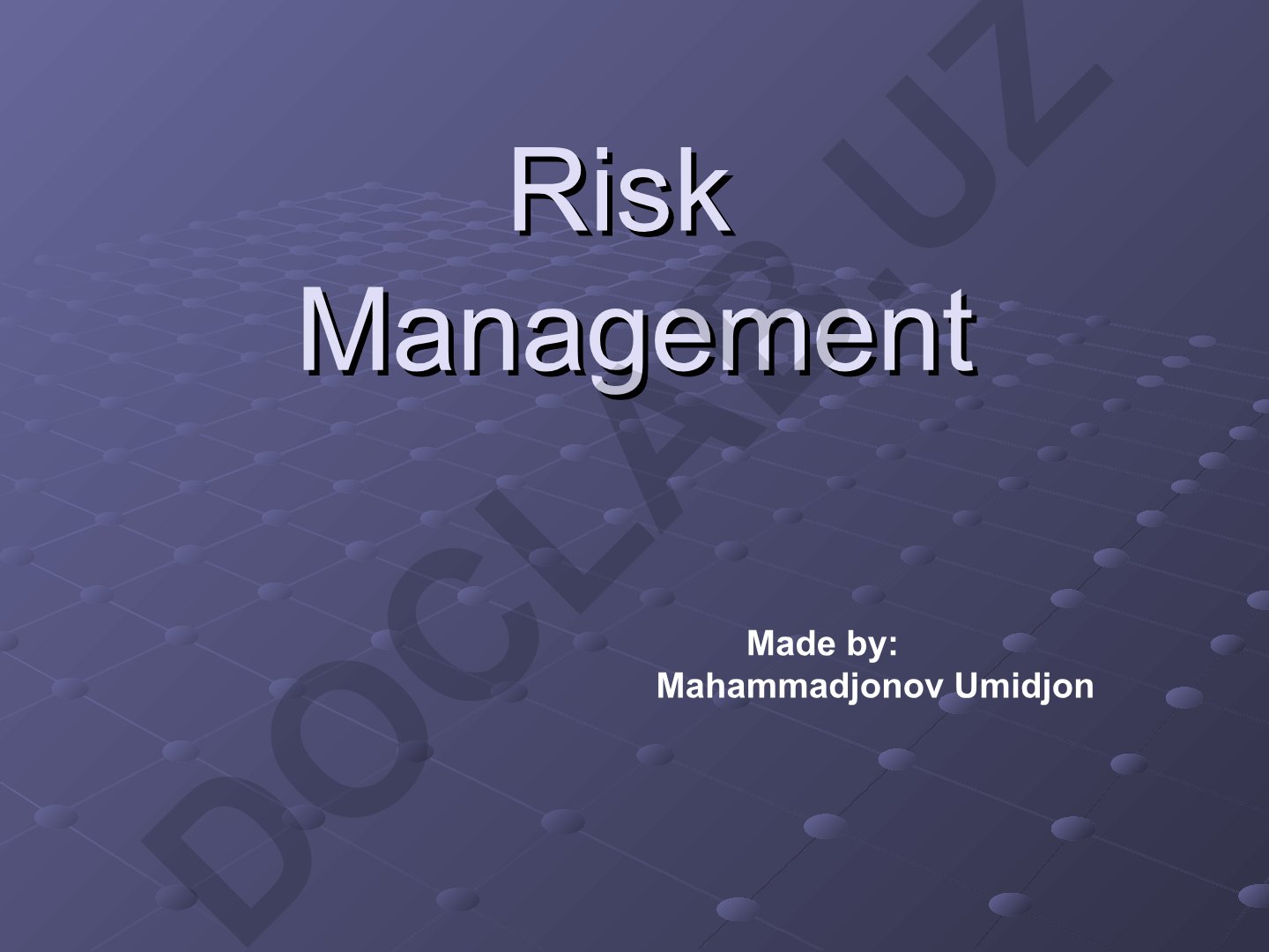 Risk Management