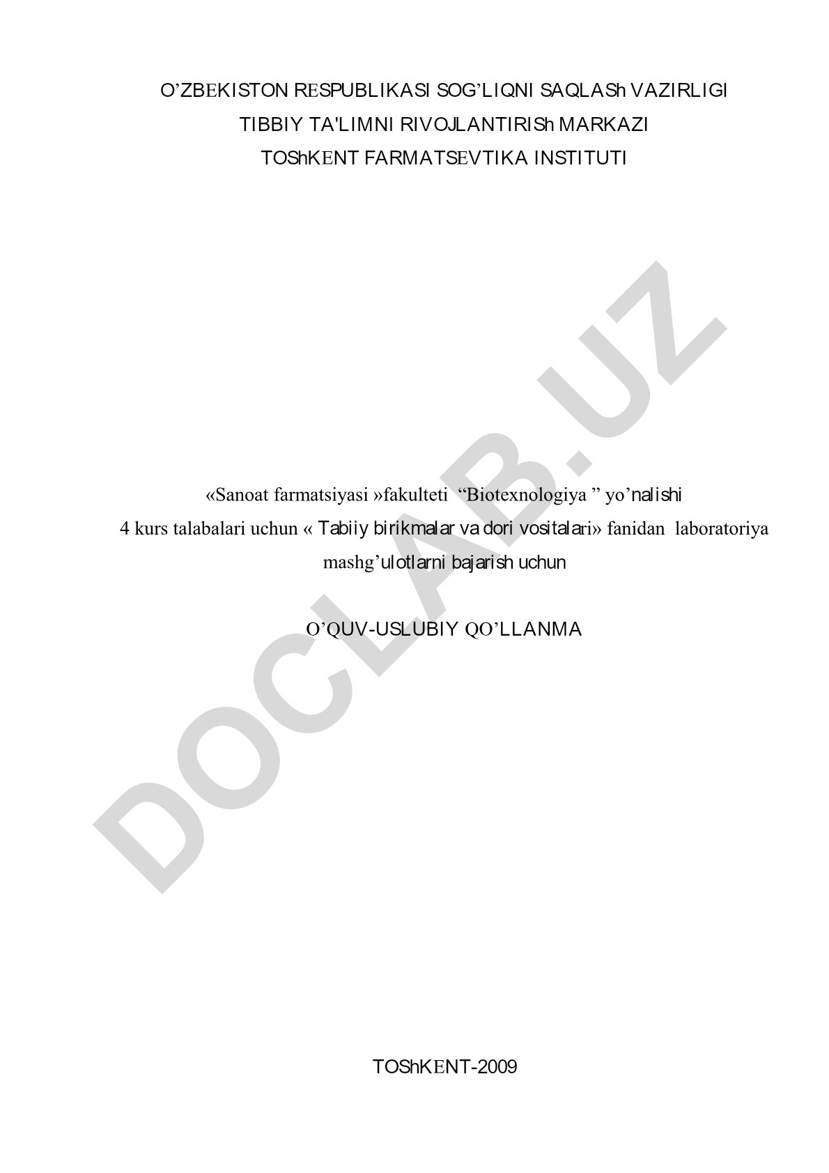 Tabiiy birikmalar va dori vositalari fanidan laboratoriya mashg'ulotlari