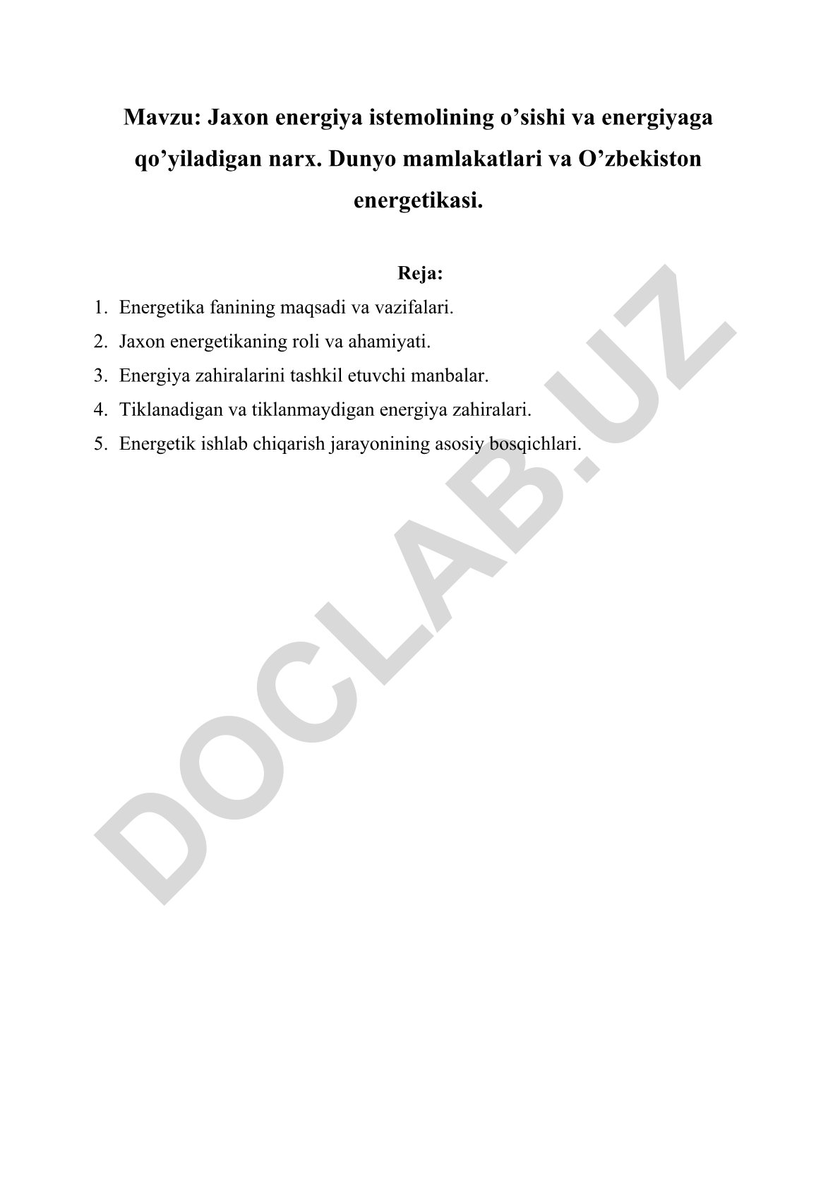 Jaxon energiya istemolining o’sishi va energiyaga qo’yiladigan narx. Dunyo mamlakatlari va O’zbekiston energetikasi