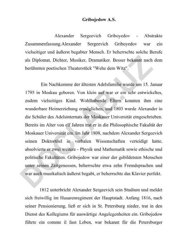 Alexander Sergeevich Griboyedov - Abstrakte Zusammenfassung