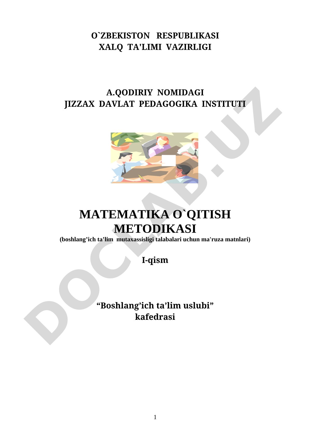 Boshlang'ich sinflarda matematika o'qitish metodikasi fan sifatida