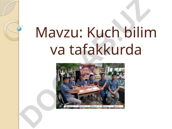 Kuch – bilim va tafakkurda tushunchasi haqida tasavvurim