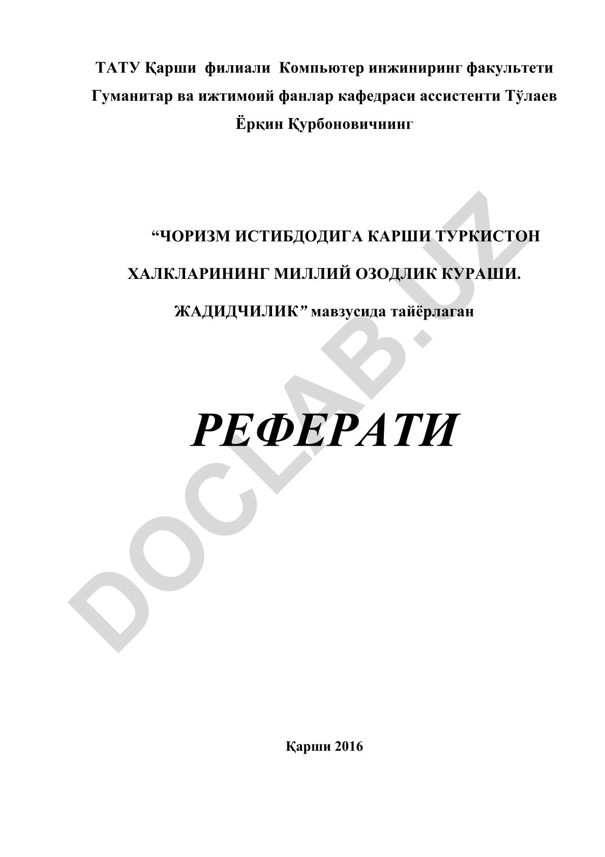 ЧОРИЗМ ИСТИБДОДИГА КАРШИ ТУРКИСТОН ХАЛКЛАРИНИНГ МИЛЛИЙ ОЗОДЛИК КУРАШИ. ЖАДИДЧИЛИК