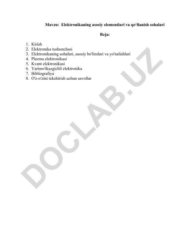 Elektronikaning asosiy elementlari va qo‘llanish sohalari