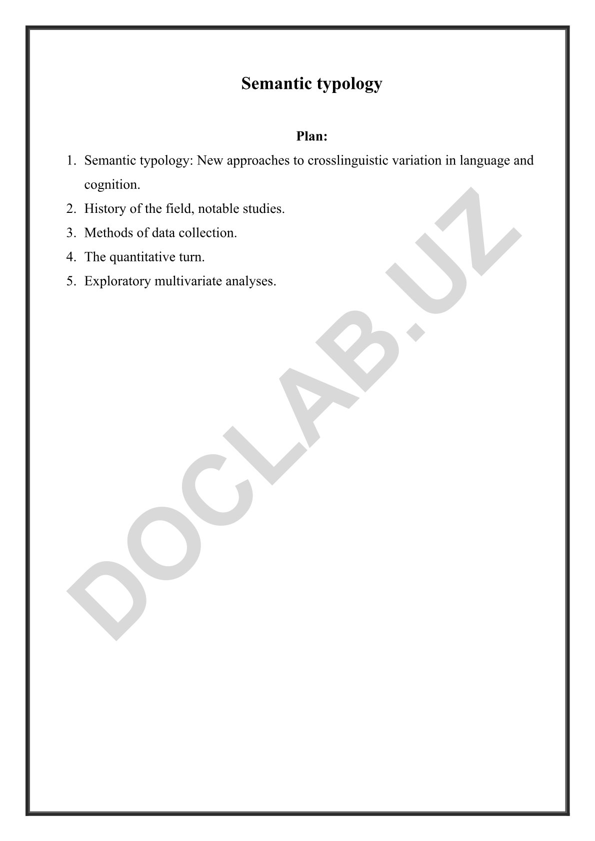 Semantic typology: New approaches to crosslinguistic variation in language and cognition
