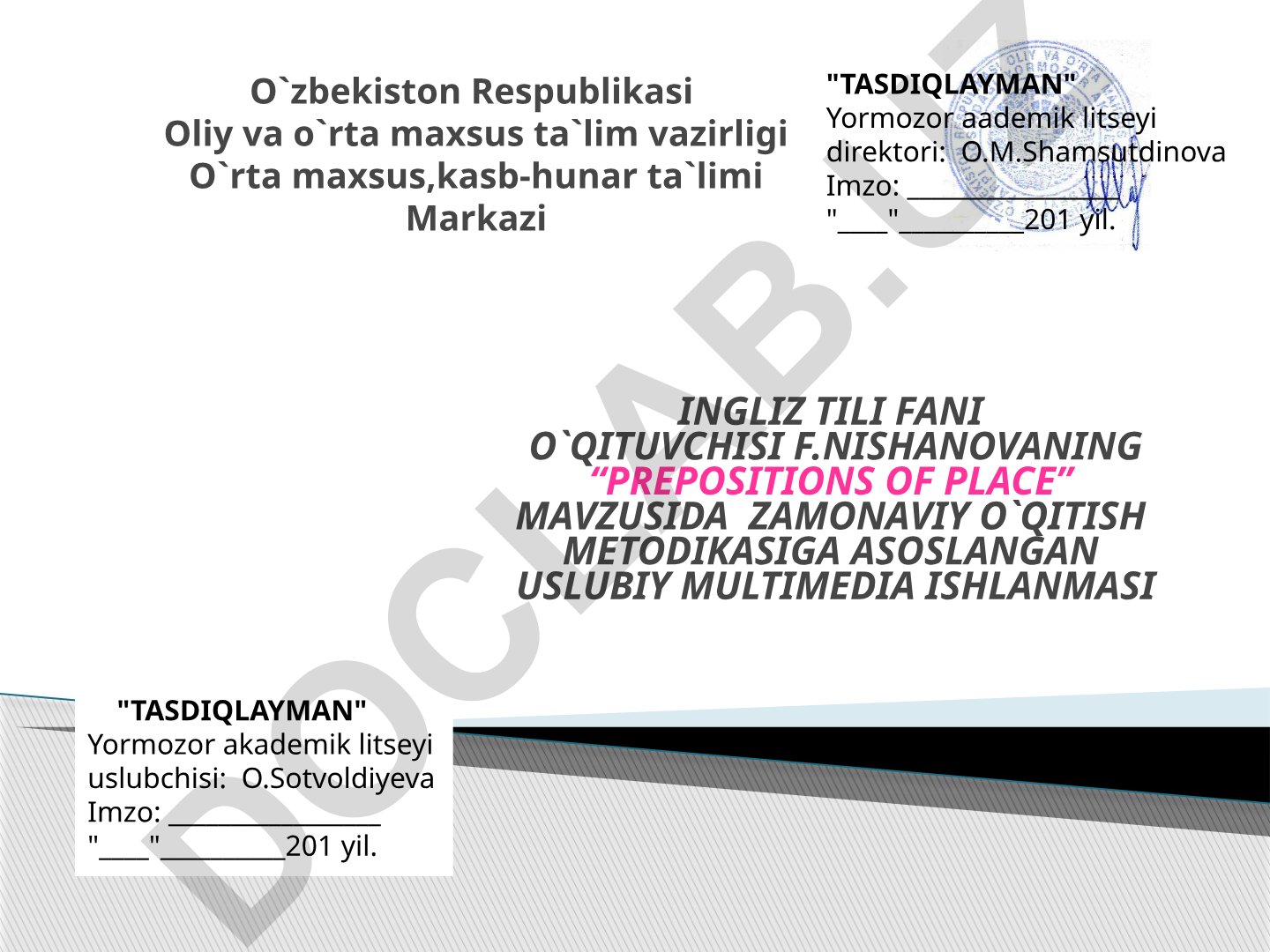Ingliz tilida joylashuv predloglari (Prepositions of place)