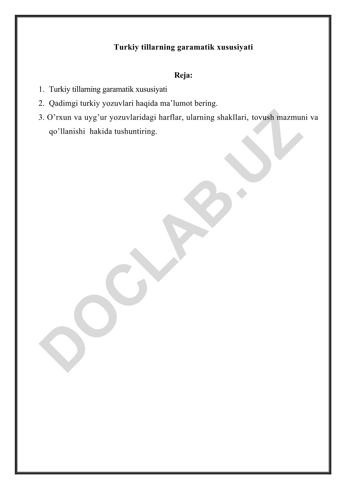 Turkiy tillarning gramatik xususiyatlari va qadimgi yozuvlar