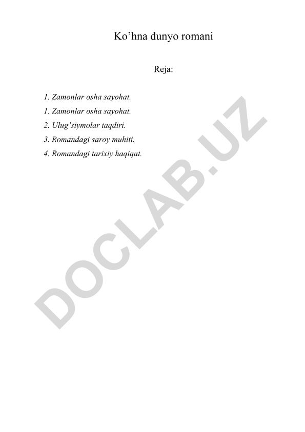 Odil Yoqubovning "Ko'hna dunyo" romani tahlili