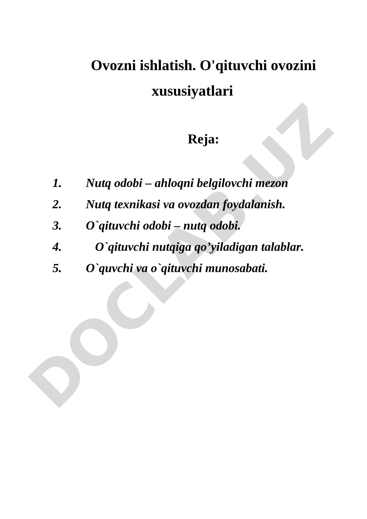 Ovozni ishlatish. O'qituvchi ovozini xususiyatlari