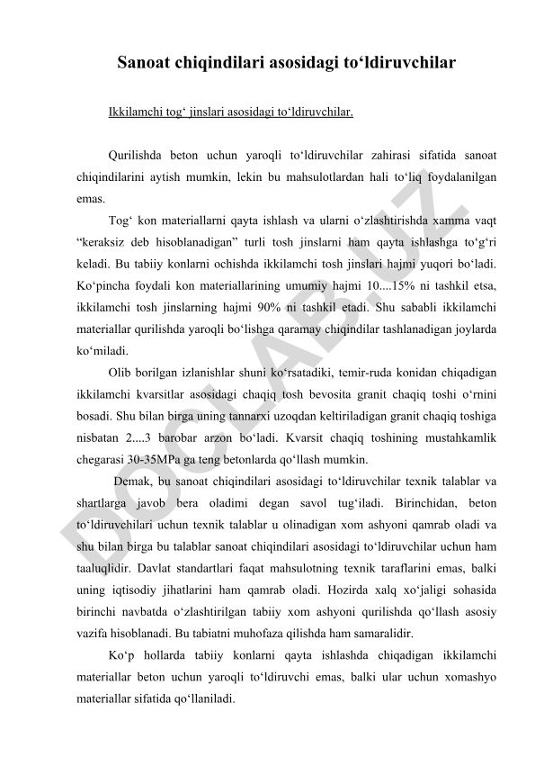 Sanoat chiqindilari va ikkilamchi tog' jinslari asosidagi to'ldiruvchilar