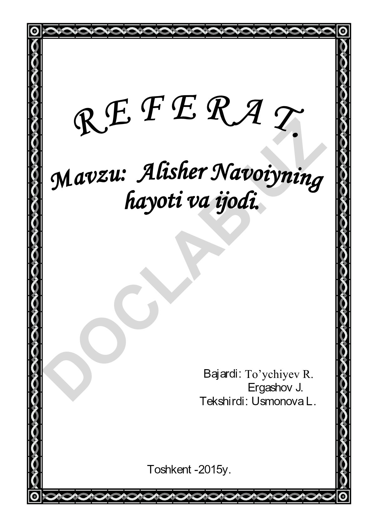 Hazrati Alisher Navoiy ijodi va hayoti