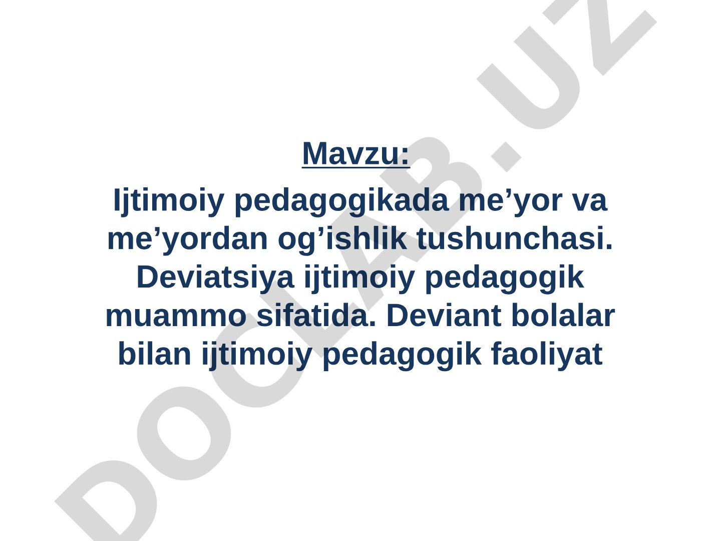 Ijtimoiy pedagogikada me’yor va me’yordan og’ishlik tushunchasi. Deviatsiya ijtimoiy pedagogik muammo sifatida