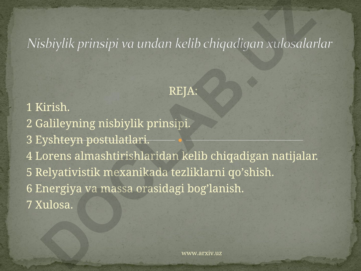 Galileyning nisbiylik printsipi va Eynshteyn postulatlari