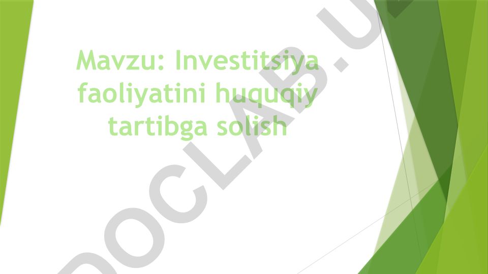 Investitsiya faoliyatini huquqiy tartibga solish