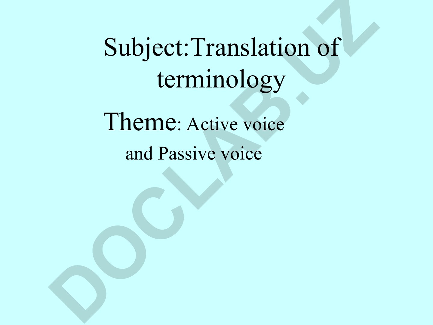 Active voice and Passive voice