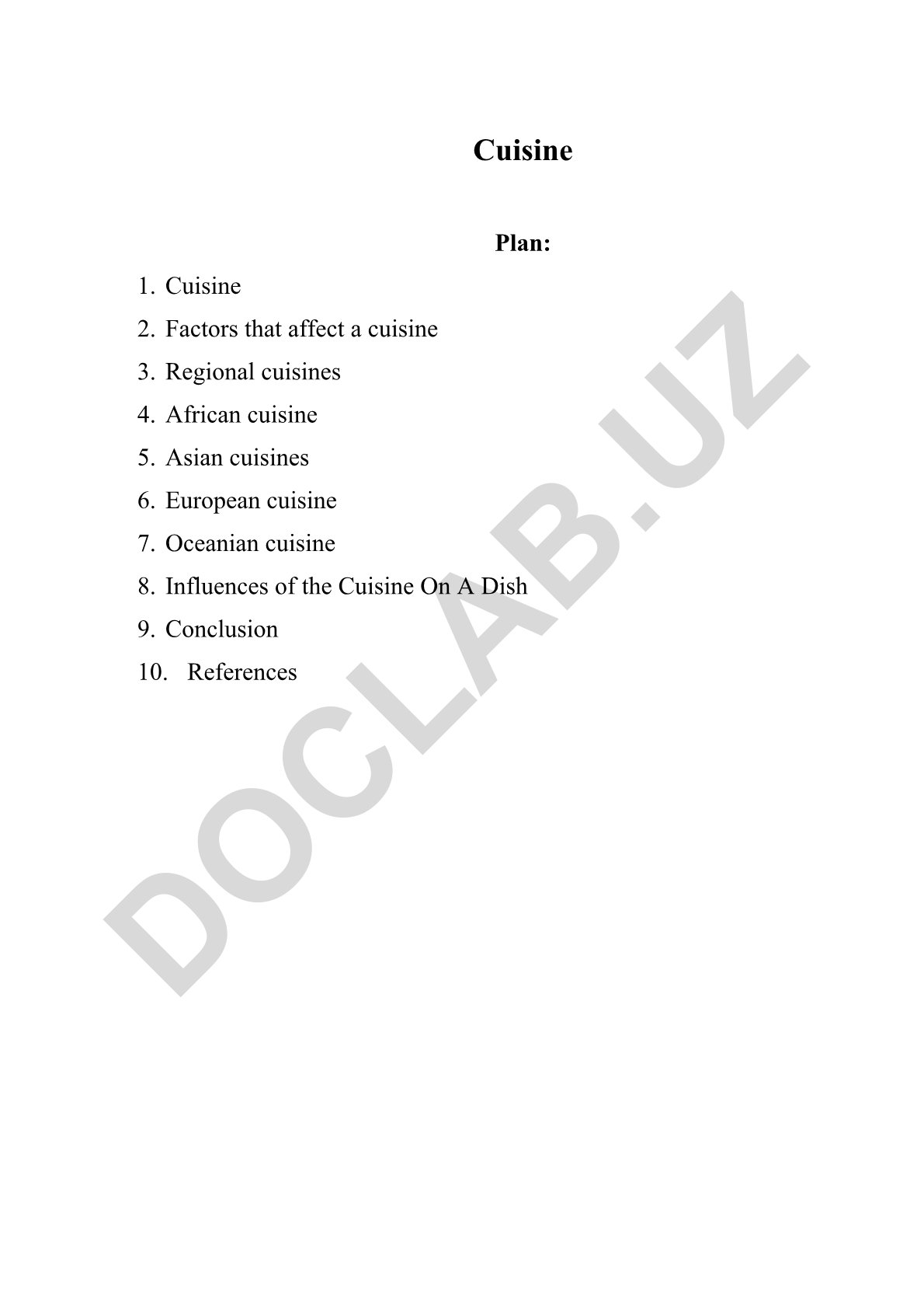 Cuisine: Factors, Regional Variations and Cultural Influences