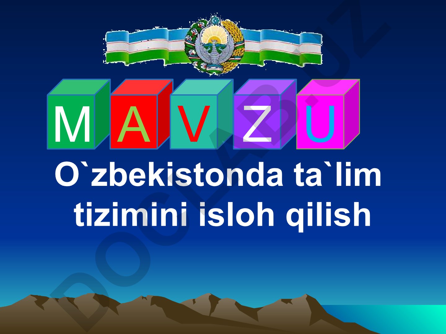 O'zbekistonda ta'lim tizimini isloh qilish