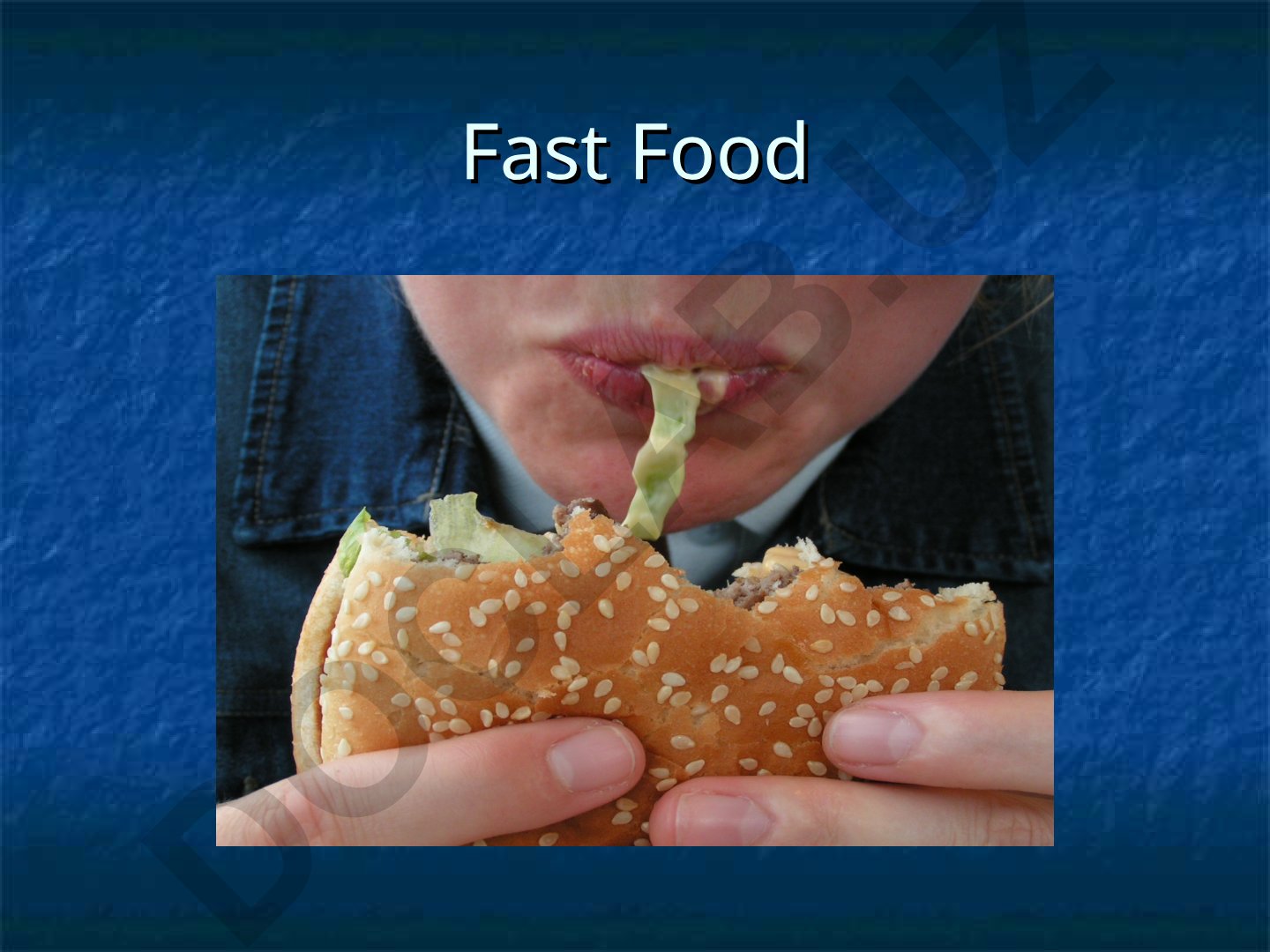 Fast Food: Ta'rifi, turlari va tarixi