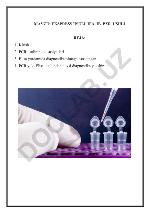 EKSPRESS USULI. IFA .IB. PZR USULI