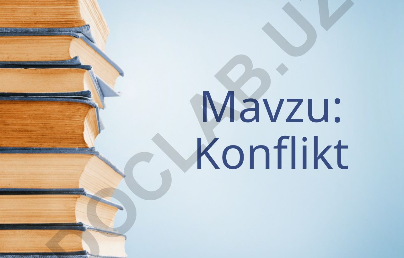 Konflikt Syujet turlari haqida tushuncha