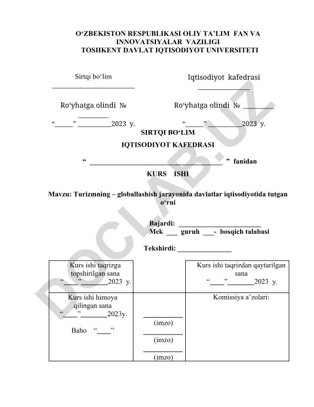 Turizmning globallashish jarayonida davlatlar iqtisodiyotida tutgan o'rni