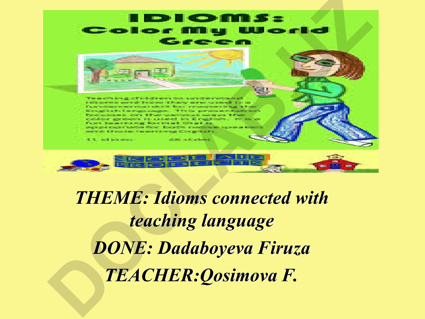 Idioms connected with teaching language