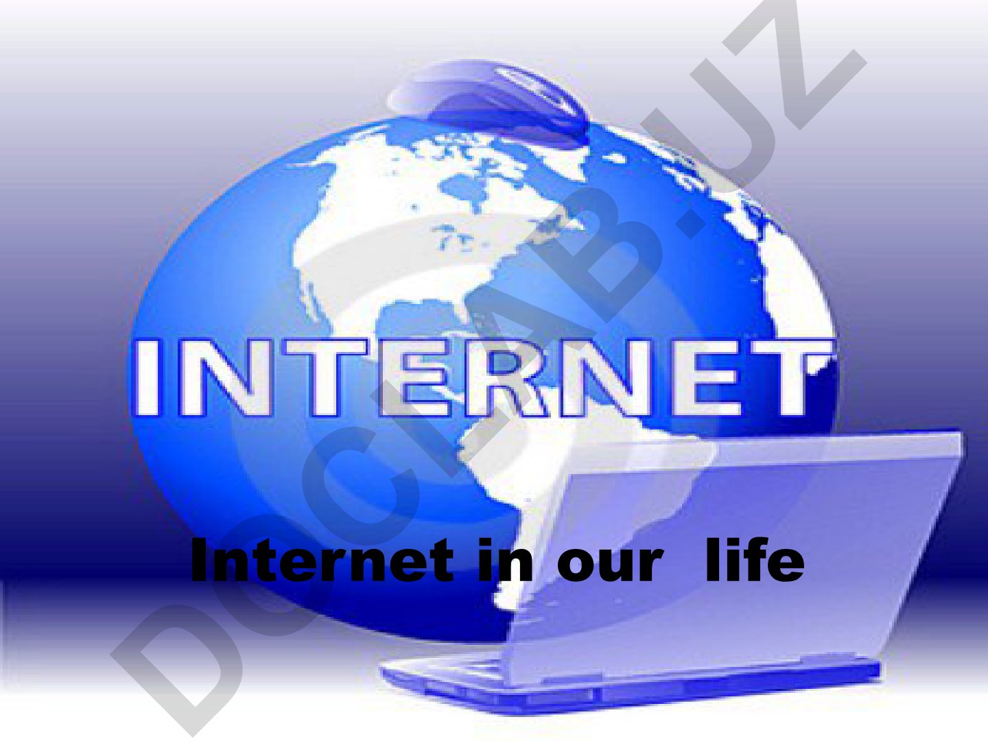Internet tarixi va hayotimizdagi o'rni