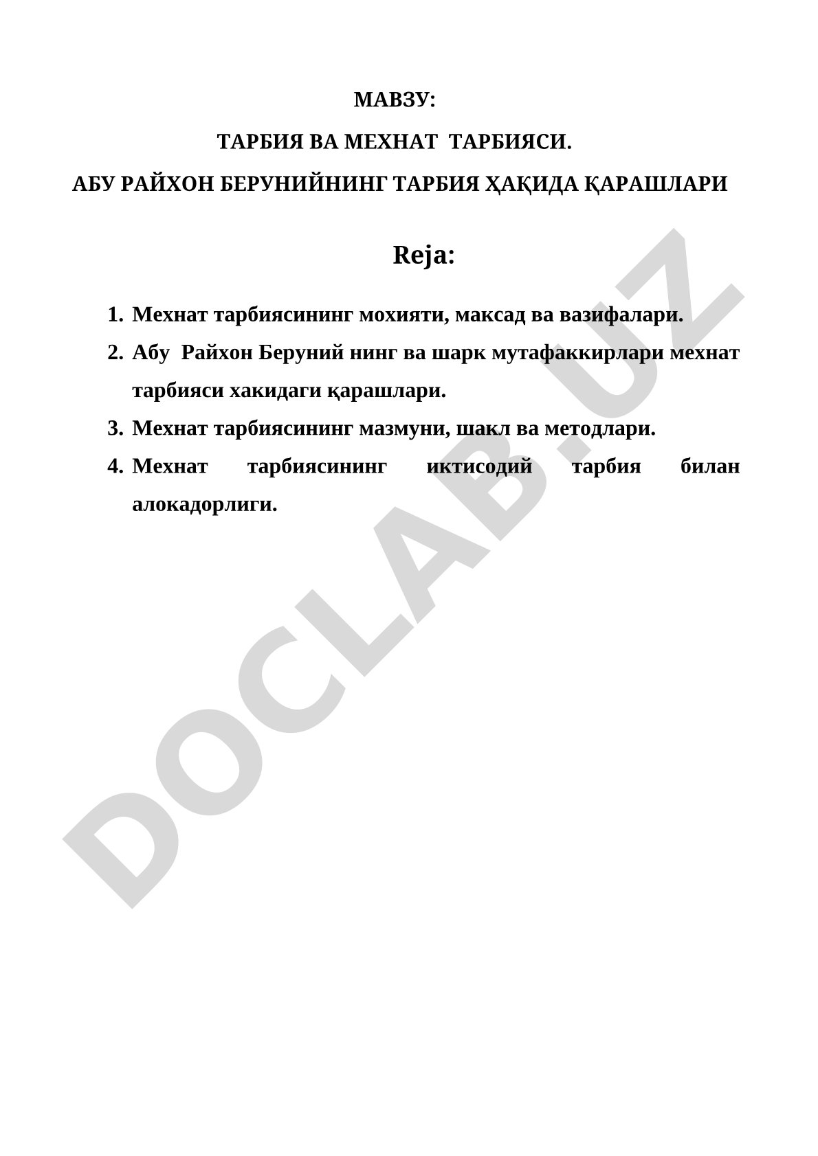 Тарбия ва мехнат тарбияси. Абу Райхон Берунийнинг тарбия ҳақида қарашлари
