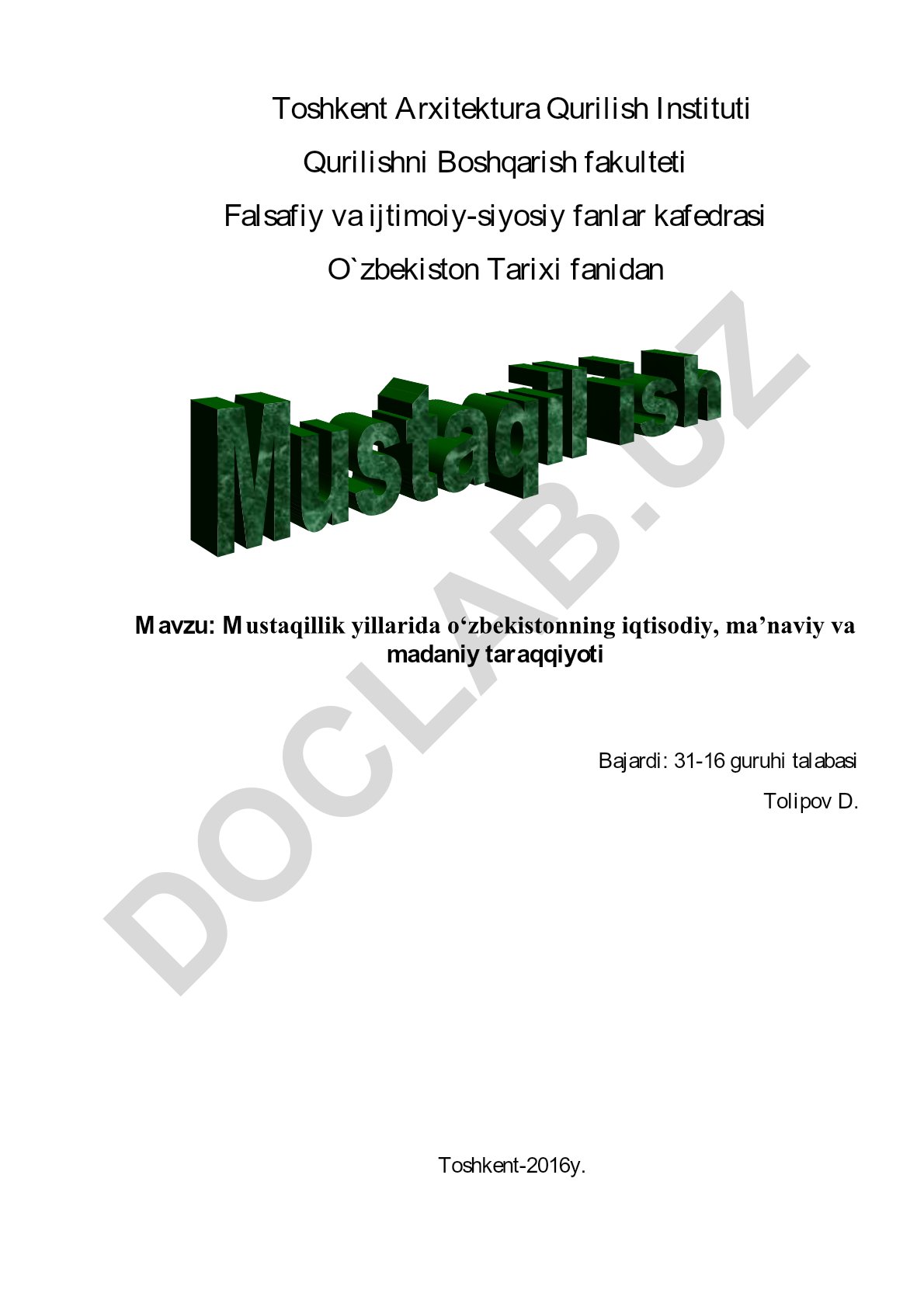 Mustaqillik yillarida O‘zbekistonning iqtisodiy, ma’naviy va madaniy taraqqiyoti