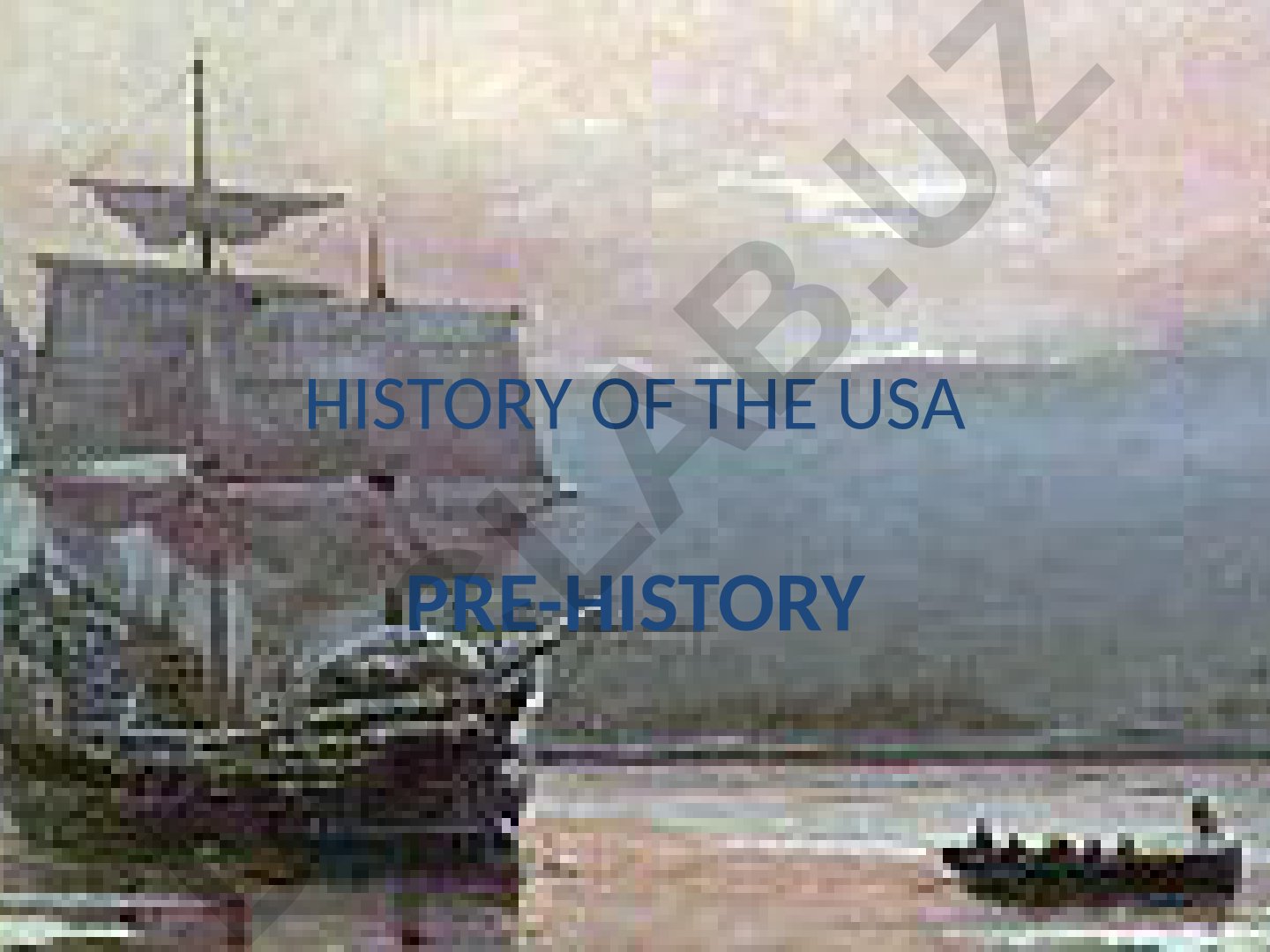 History of the USA Pre-History