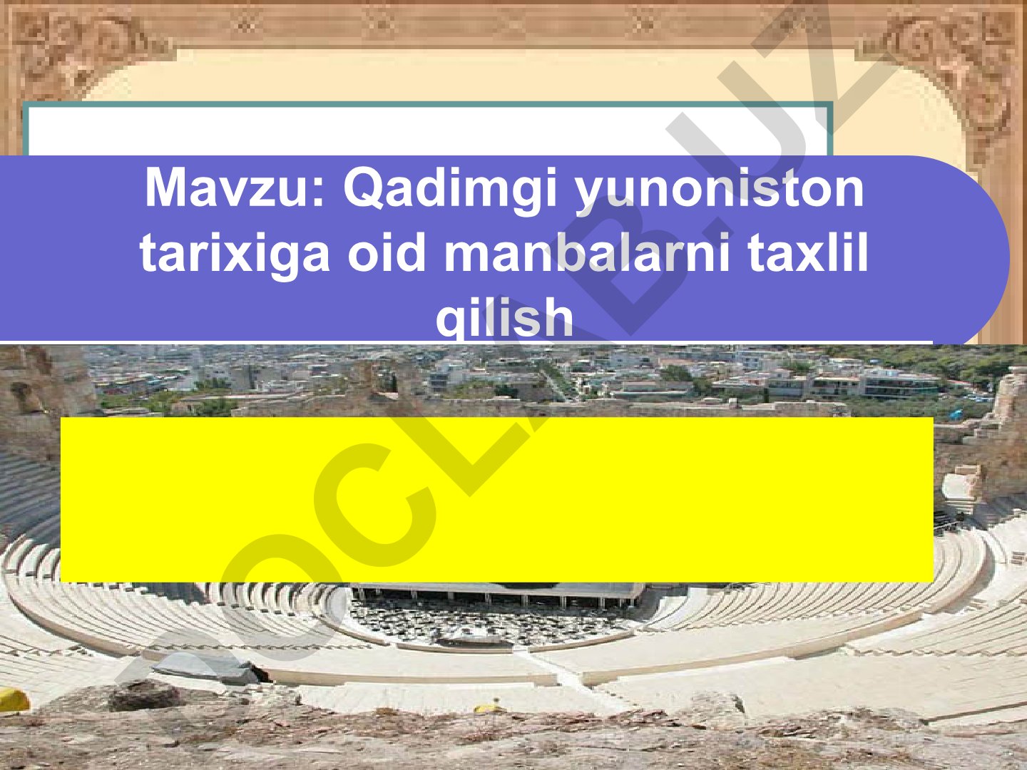 Qadimgi yunoniston tarixiga oid manbalarni taxlil qilish