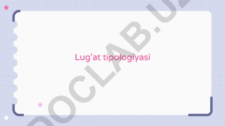 Lug'at tipologiyasi