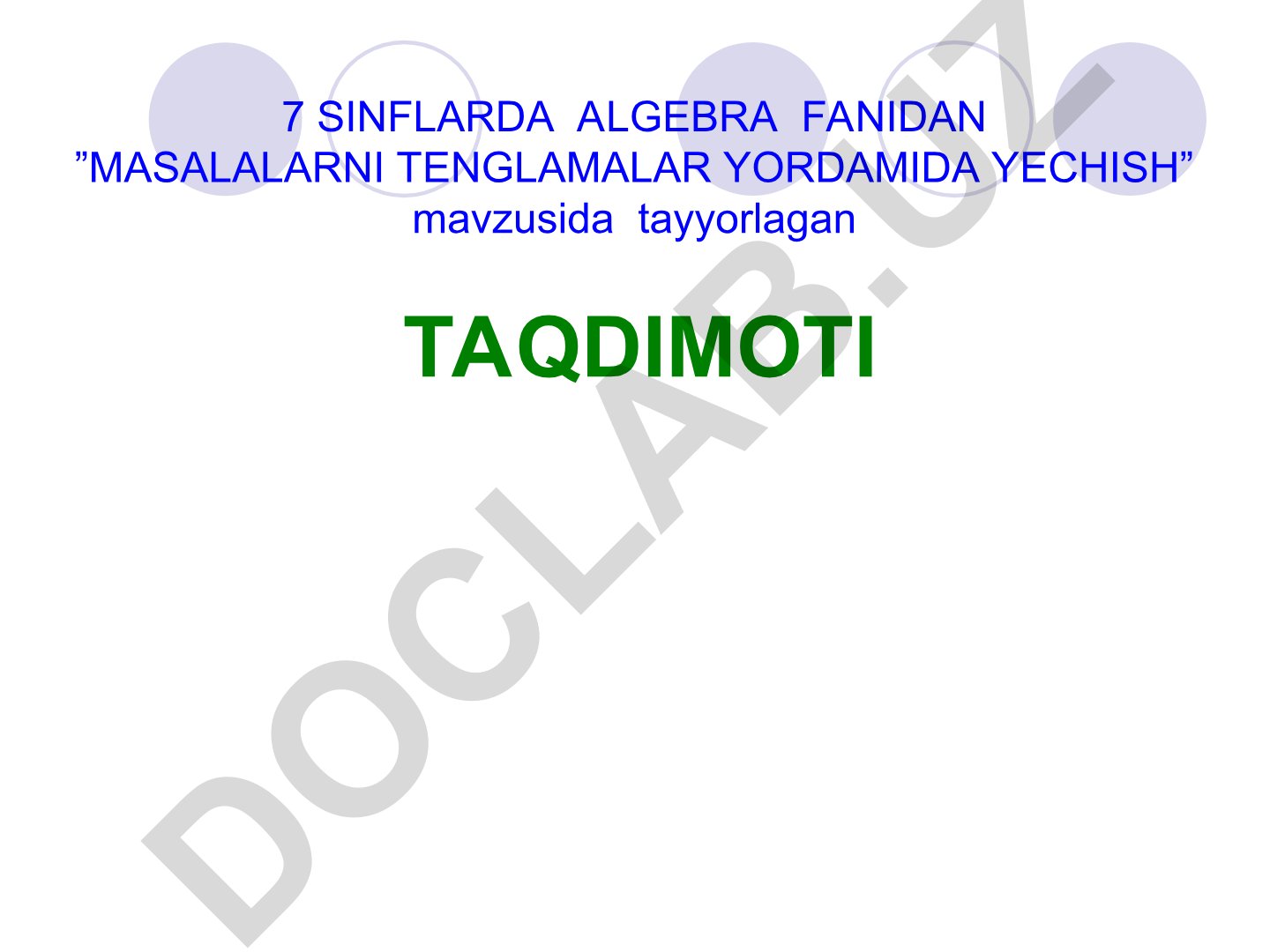 Masalalarni tenglamalar yordamida yechish