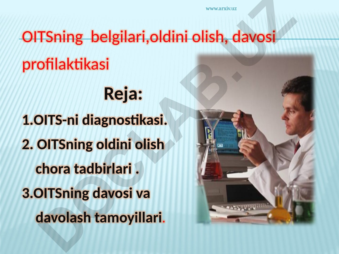 OITSning belgilari, oldini olish va davolash profilaktikasi