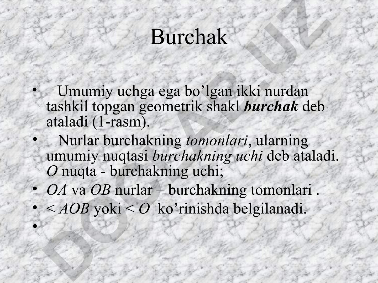 Burchak turlari va ularning xususiyatlari