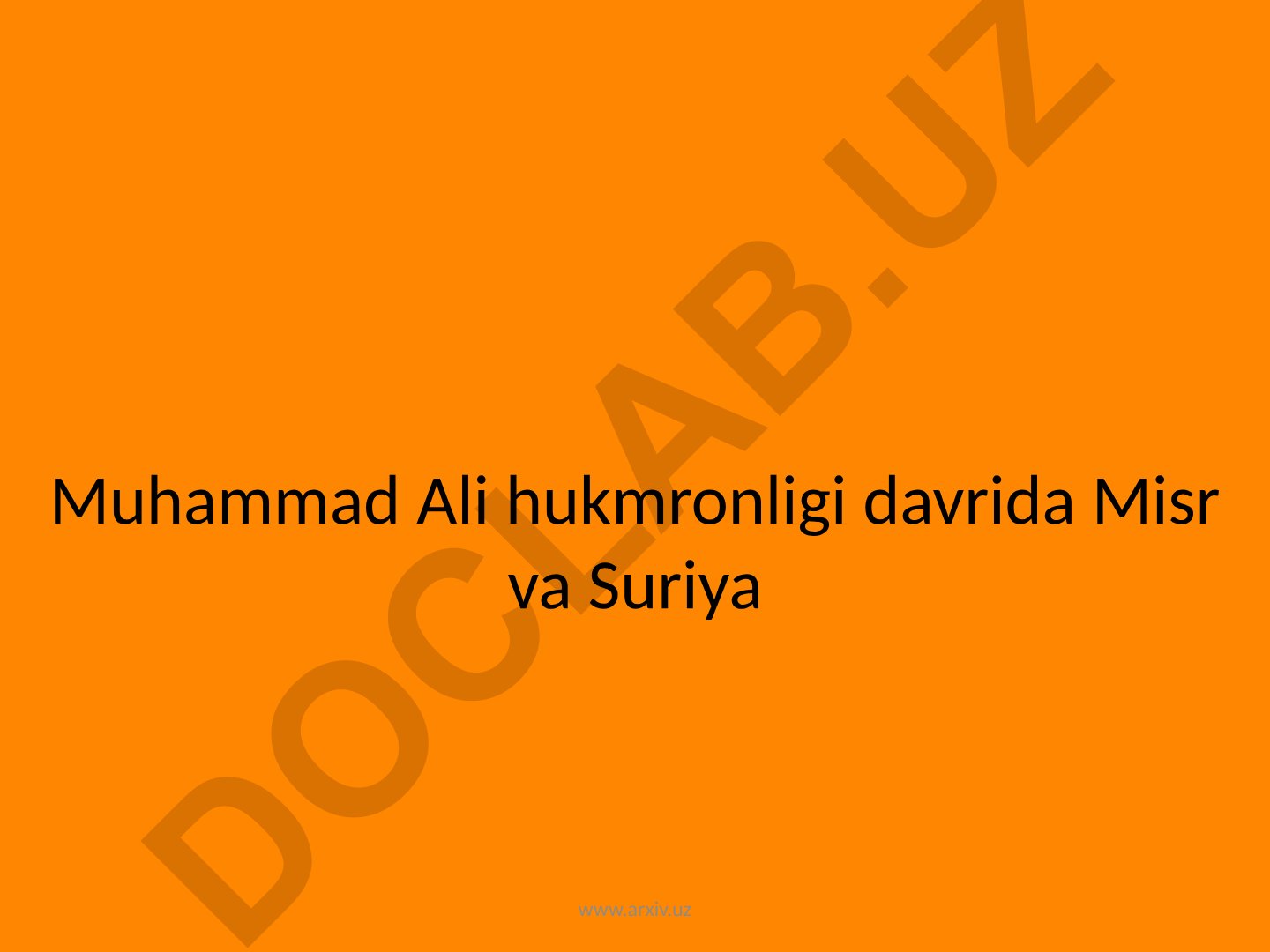Muhammad Ali hukmronligi davrida Misr va Suriya