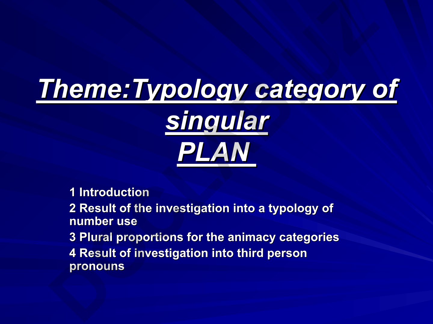 Typology category of singular PLAN