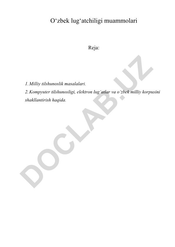 O‘zbek lug‘atchiligi muammolari