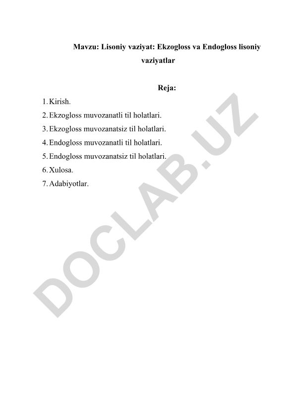 Lisoniy vaziyat: Ekzogloss va Endogloss lisoniy vaziyatlar