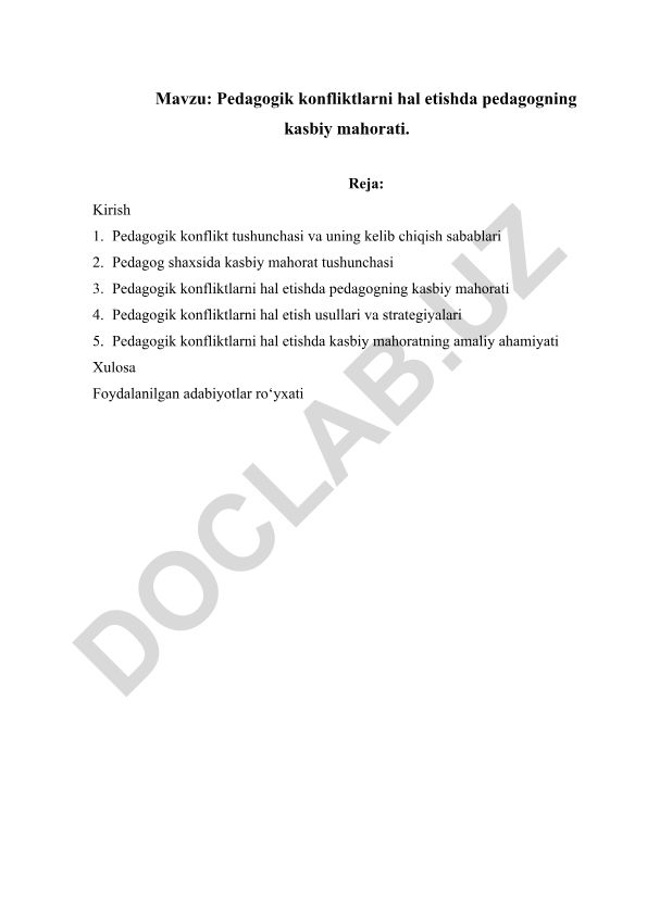 Pedagogik konfliktlarni hal etishda pedagogning kasbiy mahorati