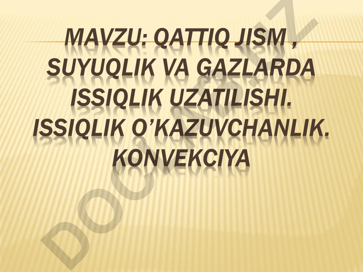 Konveksiya va tortishni yaxshilash usullari