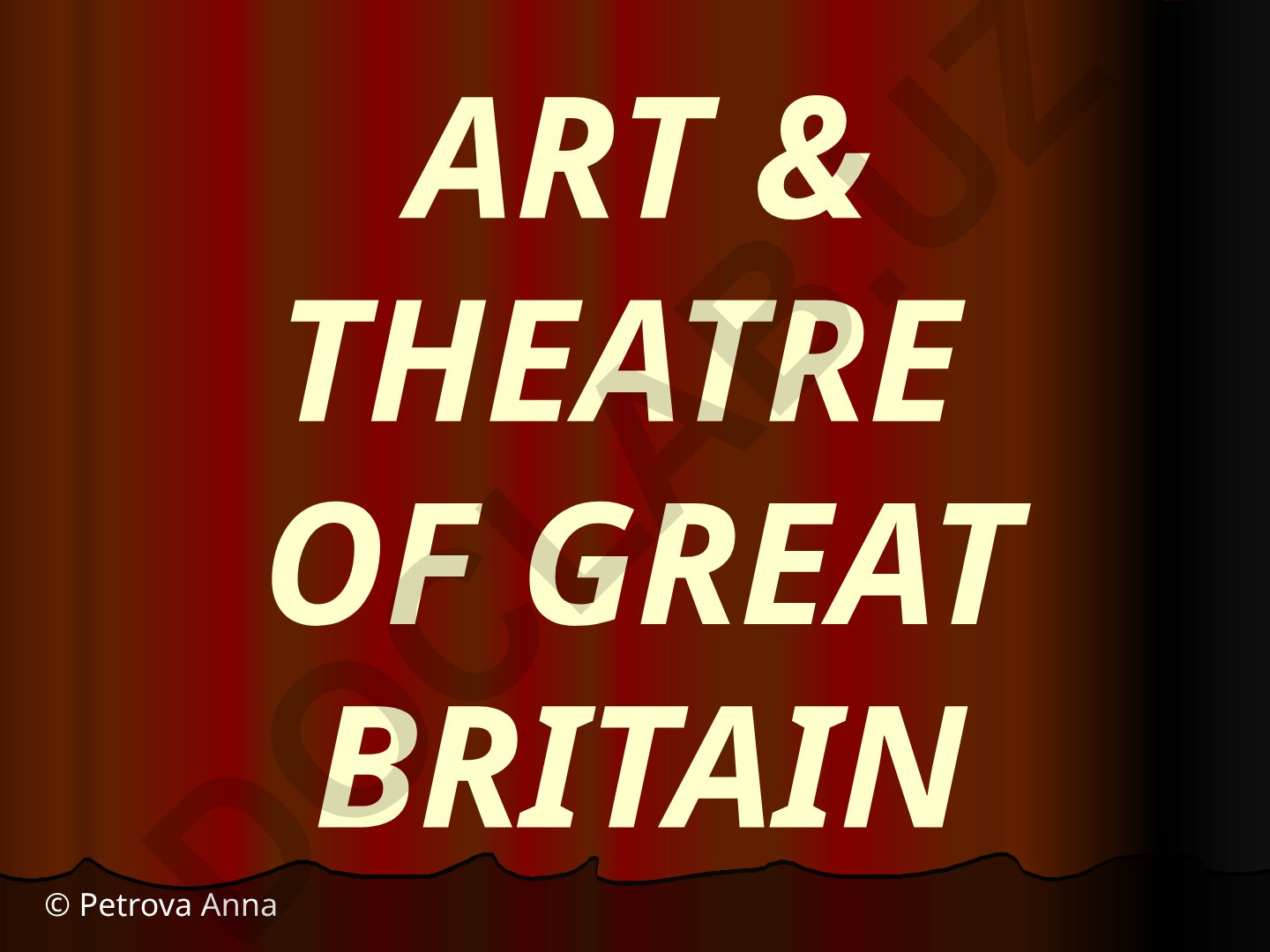Buyuk Britaniya san'ati va teatr tarixi