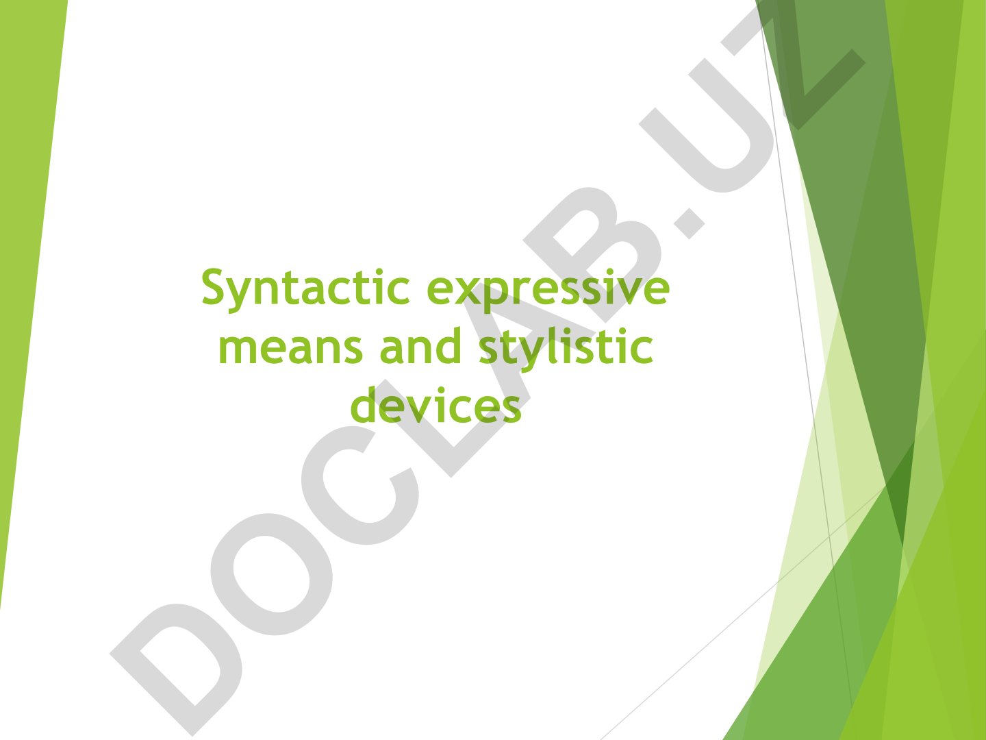 Syntactic expressive means and stylistic devices