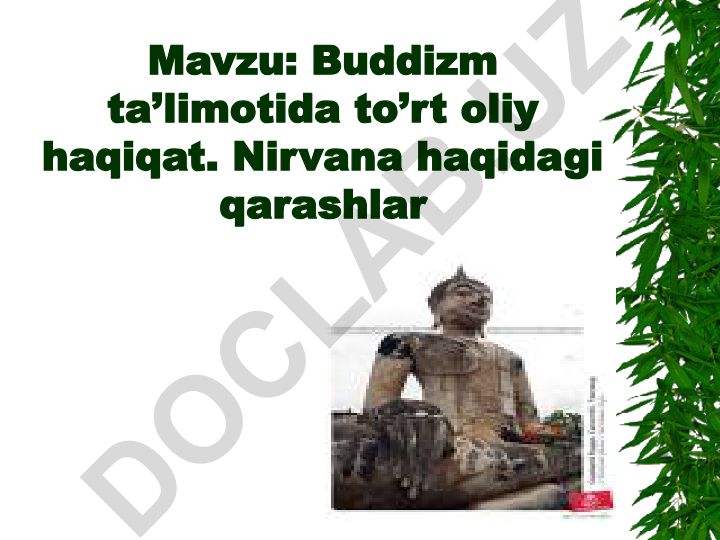 Buddizm ta’limotida to’rt oliy haqiqat va Nirvana haqidagi qarashlar
