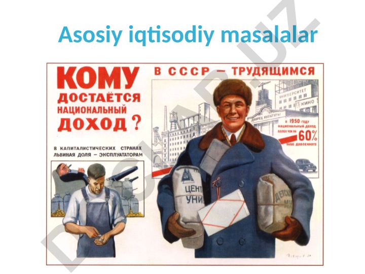 Iqtisodiyotda bozor munosabatlari va asosiy iqtisodiy masalalar