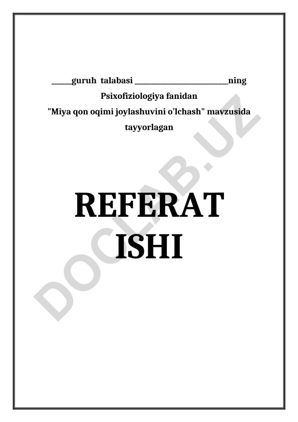 Miya qon oqimi joylashuvini o’lchash