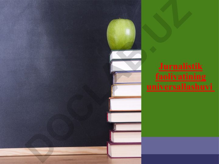 Jurnalistik faoliyatining universallashuvi